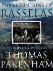 The Mountains Of Rasselas: An Ethiopian Adventure (Paperback)