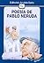Poesia de Pablo Neruda by NERUDA PABLO