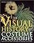 Visual History of Costume A...