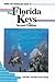 Diving and Snorkeling Guide to the Florida Keys by John Halas