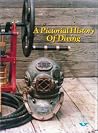 A Pictorial History of Diving: A Pictorial History of Diving: