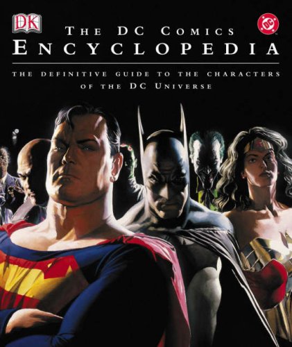 The DC Comics Encyclopedia (Hardcover)