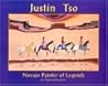 Justin Tso: Navajo Painter of Legends
