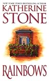 Rainbows by Katherine Stone Rainbows by Katherine Stone