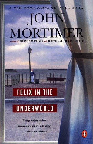 Felix in the Underworld (Paperback)