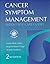 Cancer Symptom Management: Patient Self-Care Guides: . (Jones and Bartlett Series in Oncology)