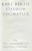 Church Dogmatics 4.4 The Doctrine of Reconciliation: The Christian Life (fragment): Baptism as the Foundation of Christian Life
