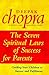 The Seven Spiritual Laws of Success for Parents by Deepak Chopra