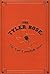 The Tyler Rose: The Earl Ca...
