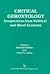 Critical Gerontology by Carroll L. Estes