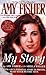 AMY FISHER: MY STORY