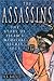 Assassins: The Story of Medieval Islam's Secret Sect