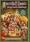 Politically Correct: The Ultimate Storybook