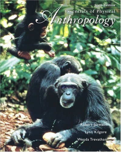 Essentials of Physical Anthropology [with InfoTrac] (Paperback)