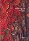 Vanishing Act: Machine Embroidery on Soluble Fabrics, Book 1