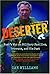 Deserter: Bush's War on Mil...