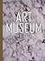 Art Museum by Trudy Wilner Stack