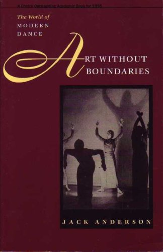 Art Without Boundaries: The World of Modern Dance (Paperback)