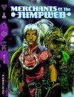 Merchants of the Jumpweb (Fading Suns)