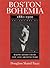 Boston Bohemia, 1881-1900: ...