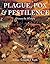 Plague, Pox and Pestilence by Kenneth F. Kiple