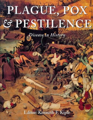 Plague, Pox and Pestilence (Paperback)