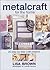 Metalcraft for the Home: 20 Step-By-Step Craft Projects