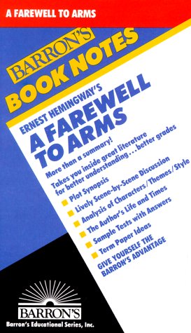Ernest Hemingway's a Farewell to Arms