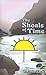 The Shoals of Time