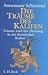 Die Träume des Kalifen: Träume und ihre Deutung in der islamischen Kultur