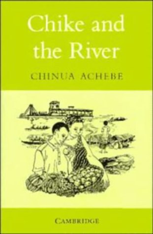 Chike and the River (Paperback)