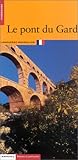 Le Pont du Gard