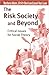 The Risk Society and Beyond: Critical Issues for Social Theory