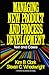 Managing New Product and Process Development by Steven C. Wheelwright
