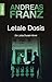 Letale Dosis by Andreas Franz