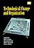 Technological Change and Organization by Kenneth Green