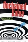 Unchained Value: The New Logic of Digital Business Unchained Value: The New Logic of Digital Business
