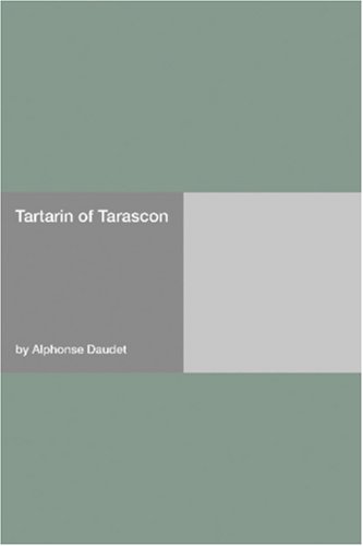 Tartarin of Tarascon (Paperback)