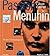 Passion Menuhin by Bruno Monsaingeon