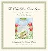 A Child's Garden: Introducing Your Child to the Joys of the Garden