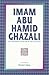 Imam Abu Hamid Ghazali  by Hamid Algar