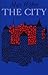 The City by Max Weber The City by Max Weber