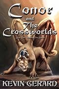 Conor and the Crossworlds, Book One: Breaking the Barrier