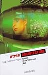 HyperArchitecture: Spaces in the Electronic Age (The Information Technology Revolution in Architecture)
