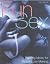 Fun Sex: Exciting Ideas for Better Love Making
