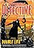 Double Life (The Invisible Detective)