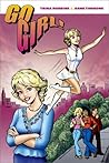 Go Girl! by Trina Robbins