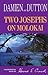 Two Josephs on Molokai by Howard E. Crouch Two Josephs on Molokai by Howard E. Crouch