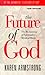 The Future of God: The Recl...