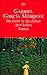 Die Liebe in den Zeiten der Cholera by Gabriel García Márquez